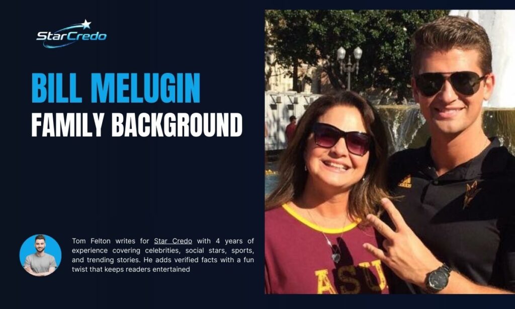 Bill Melugin Family Background