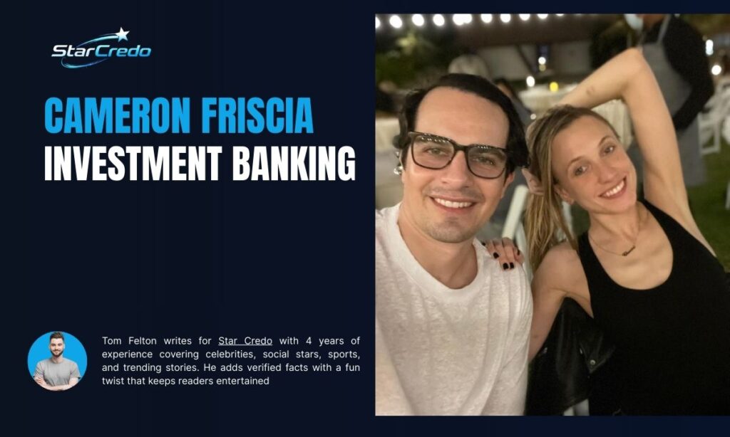 Cameron Friscia Investment Banking