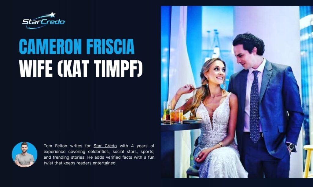 Cameron Friscia Wife