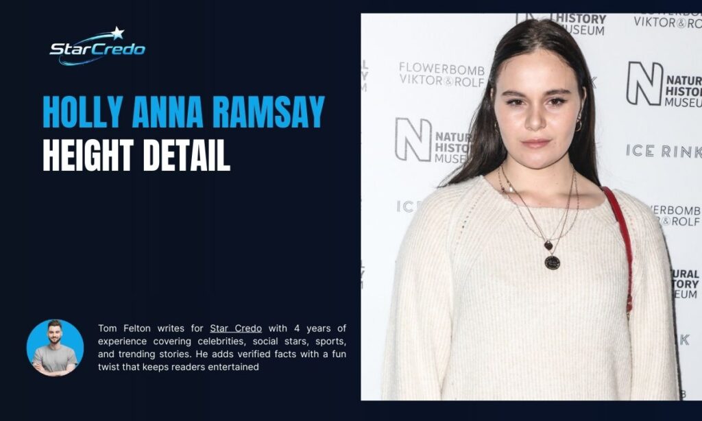Holly Anna Ramsay Height
