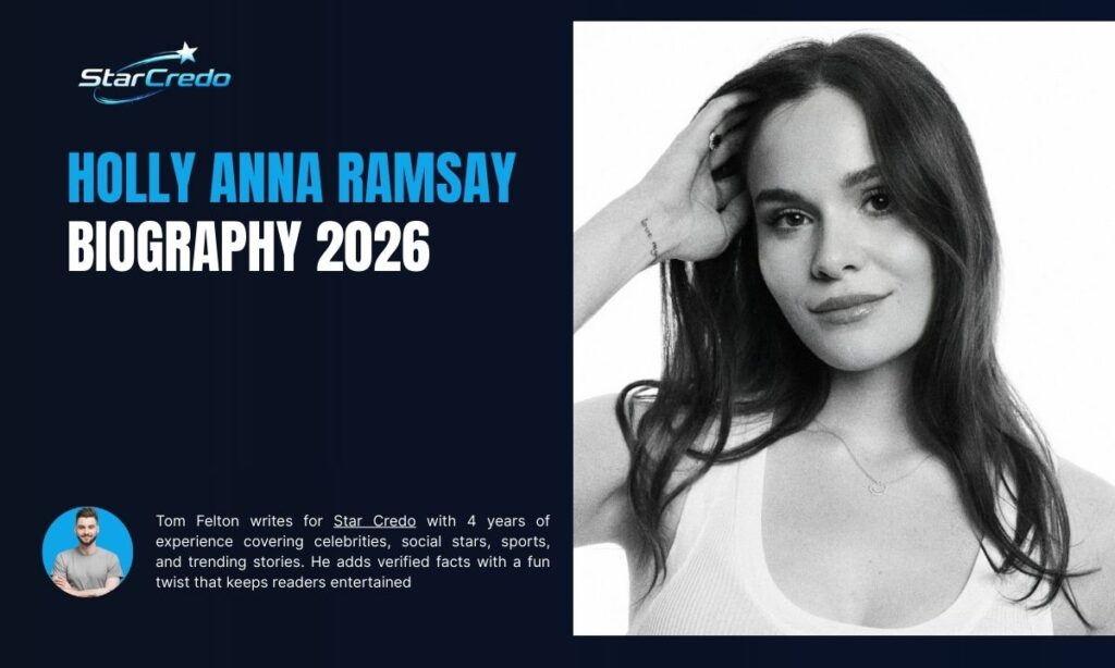 Holly Anna Ramsay Profile Summary