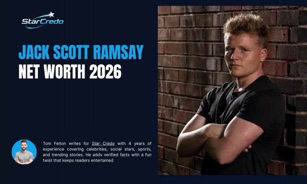 Jack Scott Ramsay Net Worth