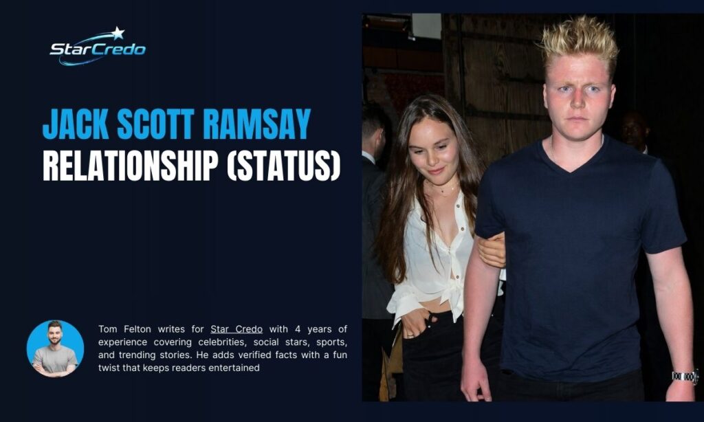 Jack Scott Ramsay Relationship