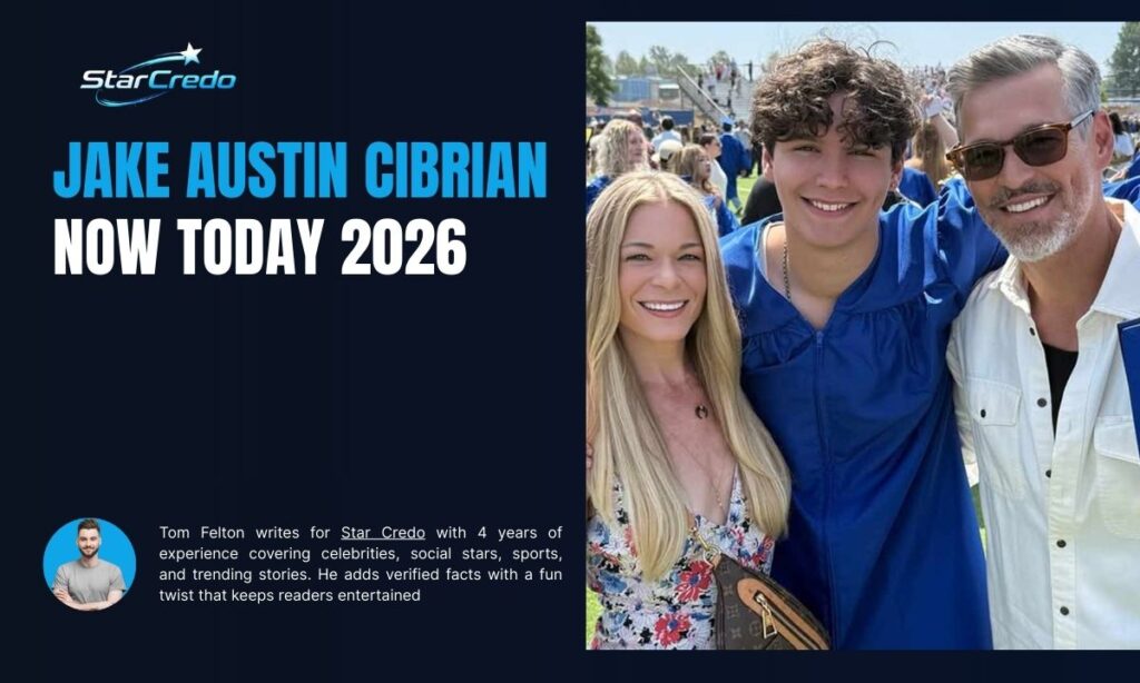 Jake Austin Cibrian Now Today