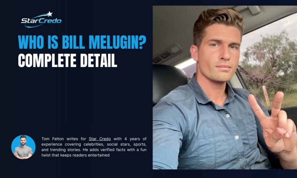 Who Is Bill Melugin?
