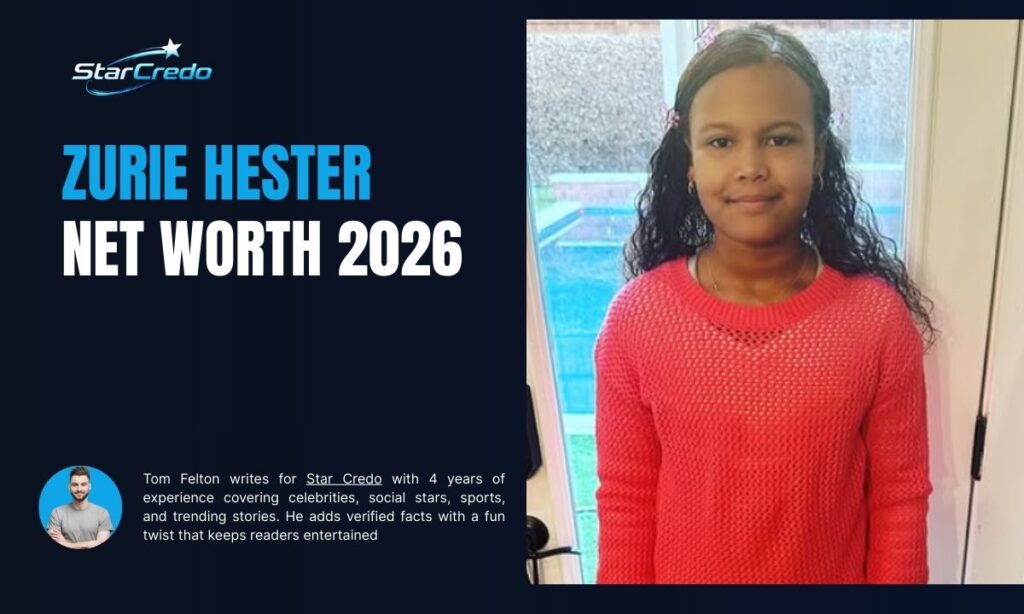 Zurie Hester Net Worth
