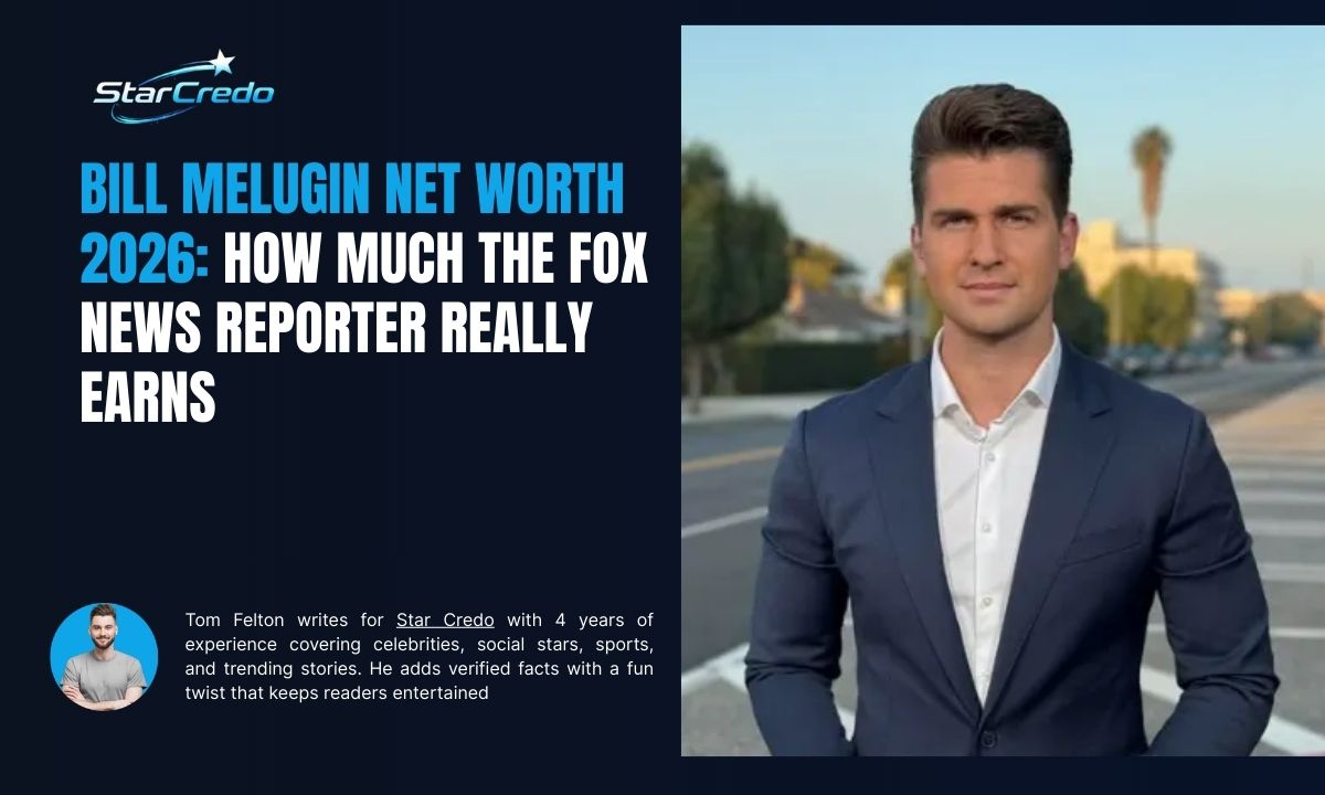 Bill Melugin Net Worth 2026: How Much the Fox News Reporter Really Earns