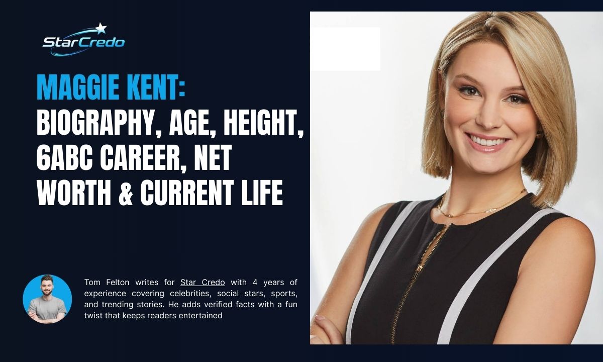 Maggie Kent: Biography, Age, Height, 6abc Career, Net Worth & Current Life