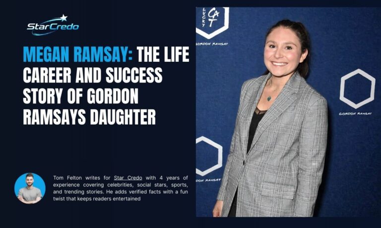 Megan Ramsay: The Life Career And Success Story Of Gordon Ramsays Daughter